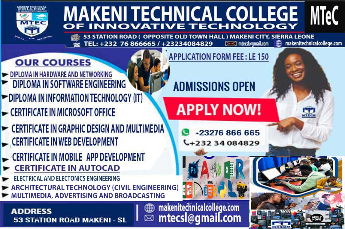 Makeni TechnicalCollege Admissions Open